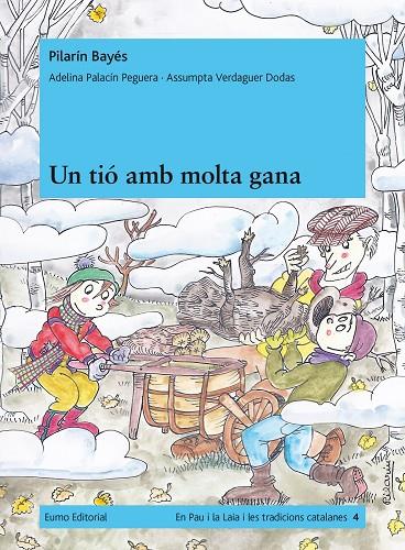 UN TIO AMB MOLTA GANA | 9788497663984 | BAYES, PILARIN I ALTR. | Llibreria Online de Tremp