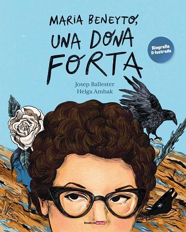 MARIA BENEYTO, UNA DONA FORTA | 9788413587608 | JOSEP BALLESTER