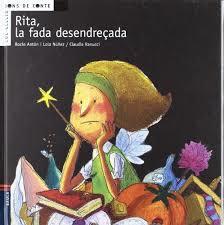 RITA, LA FADA DESENDREÇADA | 9788447916115 | ANTON, ROCIO ; NUÑEZ, LOLA ; RANUCCI, CLAUDIA