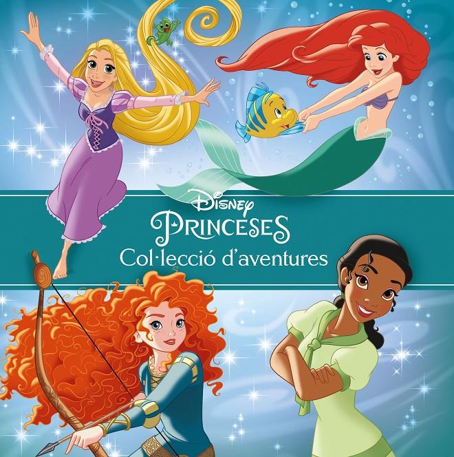 PRINCESES. COL·LECCIÓ D'AVENTURES | 9788491377177 | DISNEY | Llibreria Online de Tremp