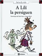 A LILI LA PERSIGUEN | 9788424648114 | SAINT MARS | Llibreria Online de Tremp