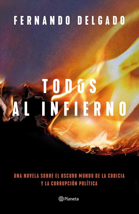 TODOS AL INFIERNO | 9788408254713 | DELGADO, FERNANDO | Llibreria Online de Tremp