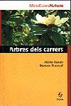 ARBRES DELS CARRERS (MINIGUIES) | 9788473066440 | PASCUAL, RAMON