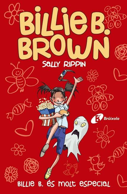 BILLIE B. BROWN, 10. BILLIE B. ÉS MOLT ESPECIAL | 9788413491622 | RIPPIN, SALLY | Llibreria Online de Tremp