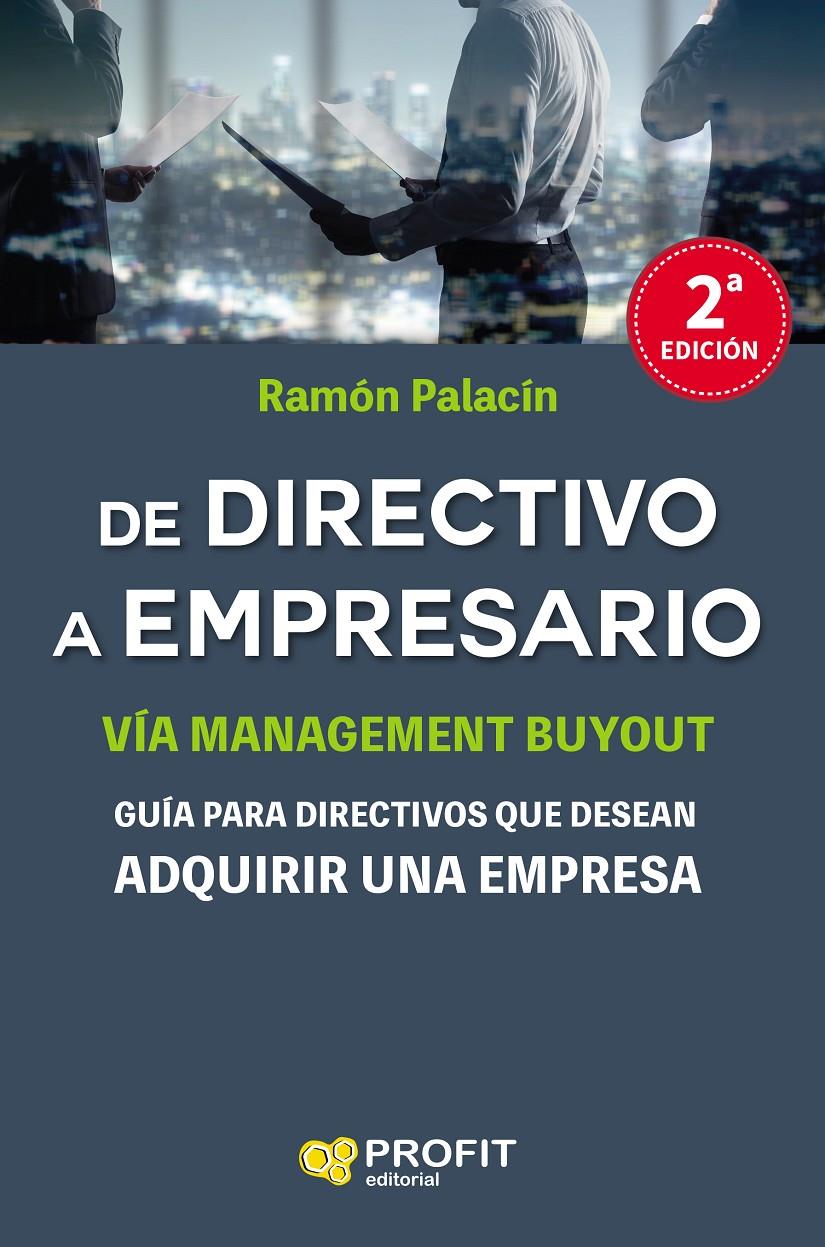 DE DIRECTIVO A EMPRESARIO NE | 9788417209001 | PALACIN ANTOR, RAMÓN | Llibreria Online de Tremp