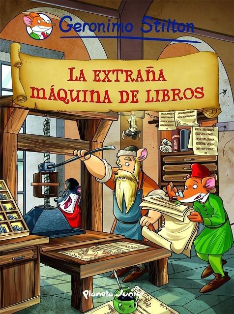 EXTRAÑA MAQUINA DE LIBROS, LA | 9788408102403 | STILTON, GERONIMO