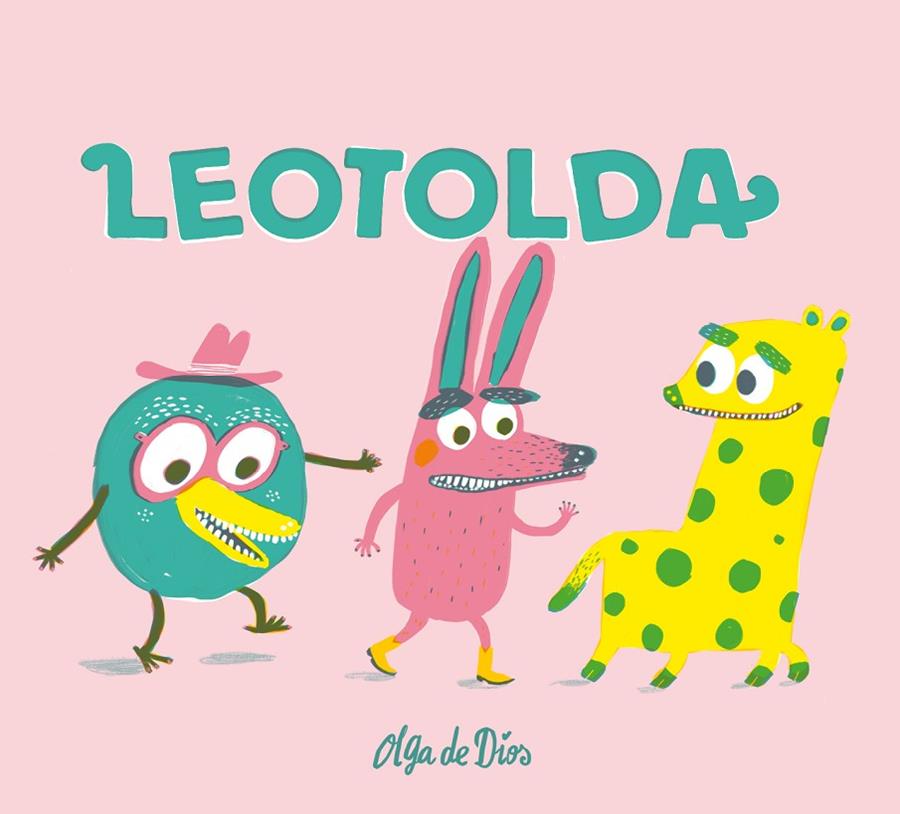 LEOTOLDA | 9788417028602 | DE DIOS RUIZ, OLGA | Llibreria Online de Tremp