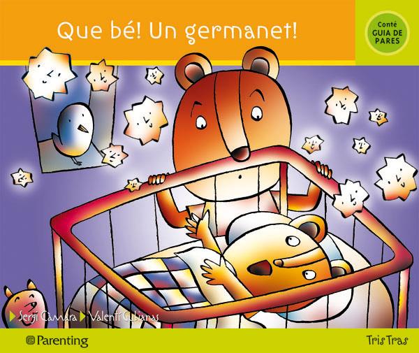 QUE BE! UN GERMANET! | 9788434240070 | CAMARA, SERGI; GUBIANAS, VALENTI | Llibreria Online de Tremp