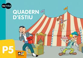 QUADERN D'ESTIU TAM TAM P5 | 9788441219151 | Llibreria Online de Tremp