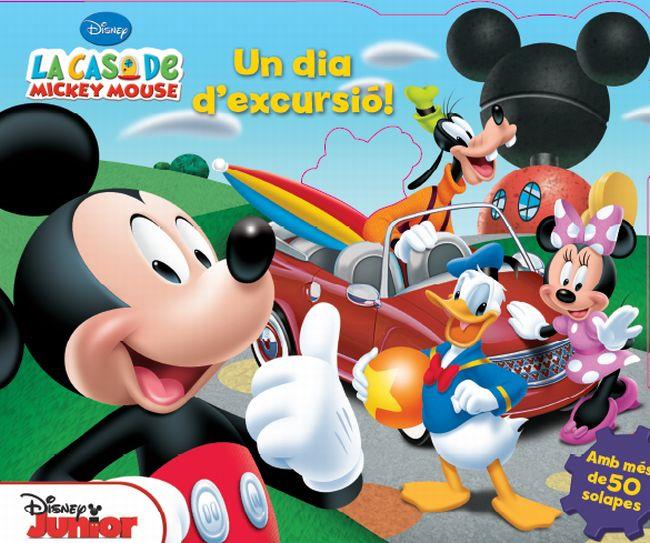 LA CASA DE MICKEY MOUSE. UN DIA D'EXCURSIÓ! | 9788415853114 | AUTORS, DIVERSOS | Llibreria Online de Tremp