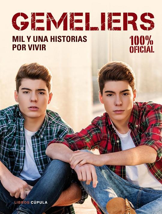 GEMELIERS. MIL HISTORIAS POR VIVIR | 9788448021948 | AA. VV. | Llibreria Online de Tremp
