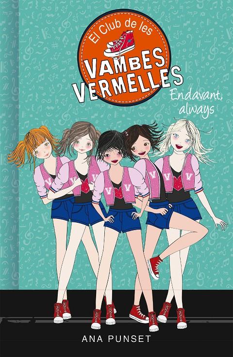 ENDAVANT, ALWAYS (SÈRIE EL CLUB DE LES VAMBES VERMELLES 16) | 9788417671747 | PUNSET, ANA | Llibreria Online de Tremp