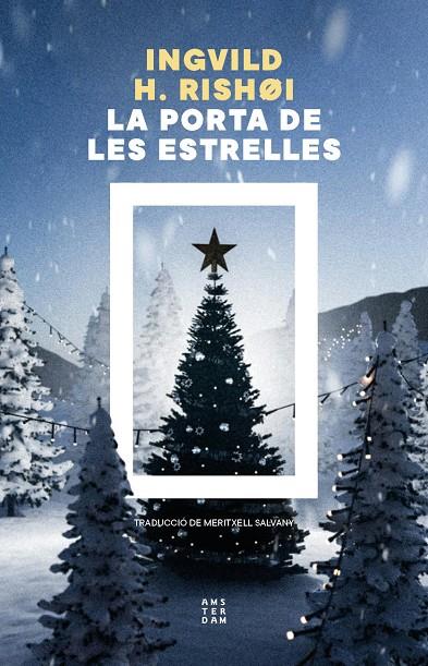 LA PORTA DE LES ESTRELLES | 9788419960450 | HEDEMANN RISHØI, INGVILD | Llibreria Online de Tremp
