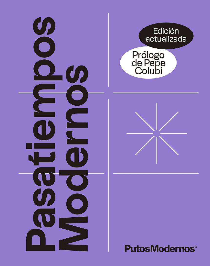 PASATIEMPOS MODERNOS VOL.1 (EDICIÓN ACTUALIZADA) | 9788413442204 | PUTOSMODERNOS | Llibreria Online de Tremp