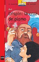 CRISPIN: LA CRUZ DE PLOMO | 9788434896017 | AVI | Llibreria Online de Tremp