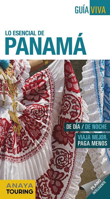 PANAMÁ | 9788491581710 | SÁNCHEZ RUIZ, FRANCISCO/PUY FUENTES, EDGAR DE | Llibreria Online de Tremp