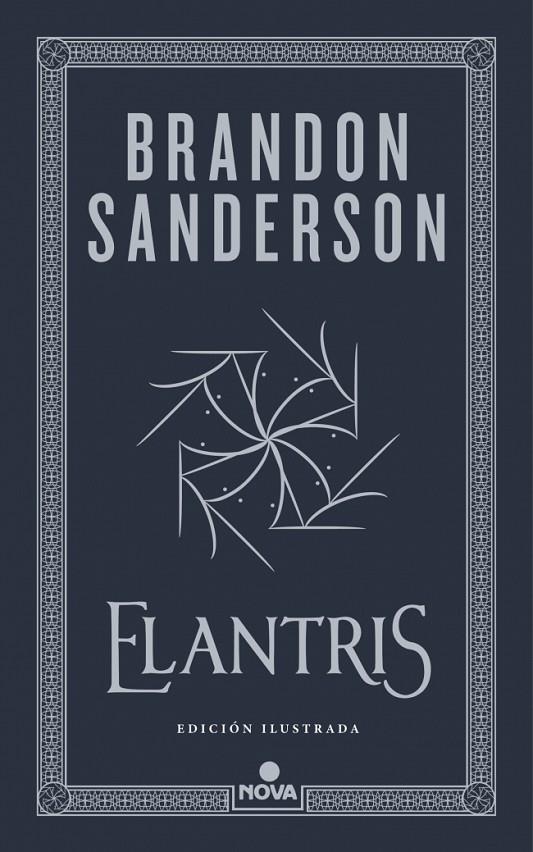 ELANTRIS (EDICIÓN ILUSTRADA) | 9788410466265 | SANDERSON, BRANDON | Llibreria Online de Tremp
