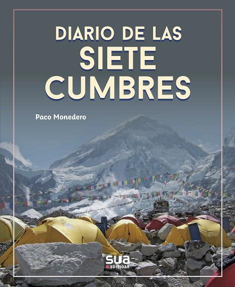 DIARIO DE LAS 7 CUMBRES | 9788482167978 | MONEDERO, PACO