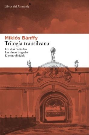 TRILOGÍA TRANSILVANA (PACK) | 9788492663316 | BÁNFFY, MIKLÓS | Llibreria Online de Tremp