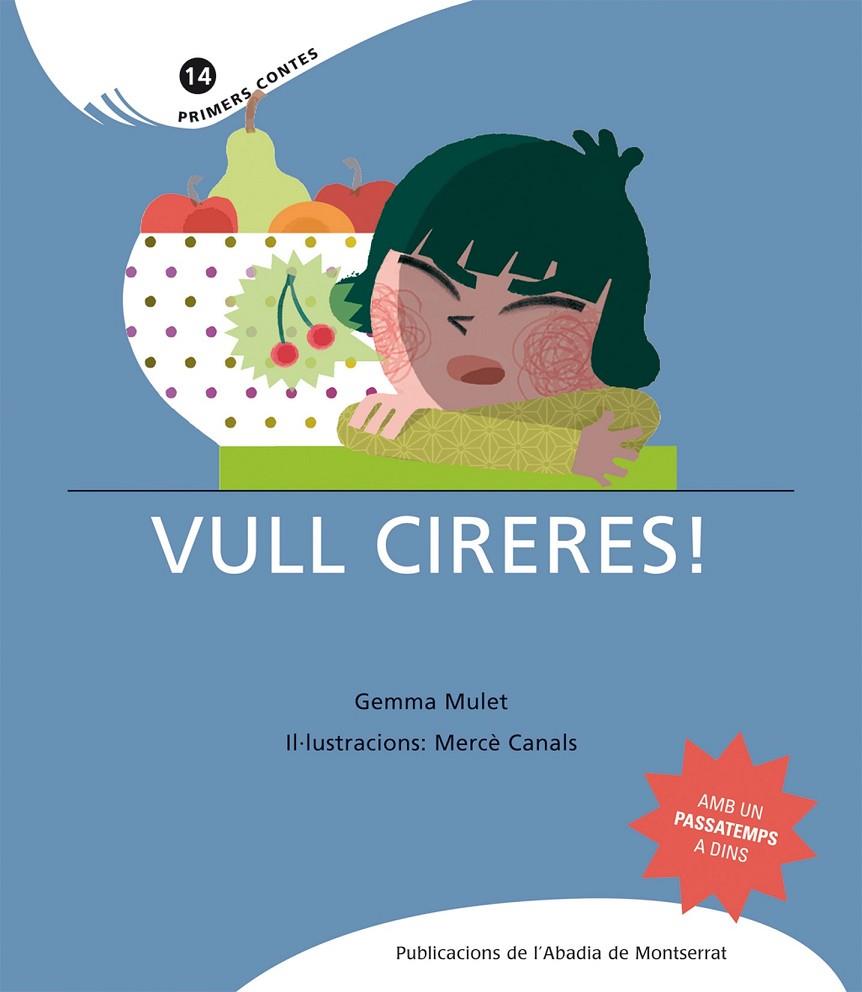 VULL CIRERES! | 9788498831702 | MULET, GEMMA