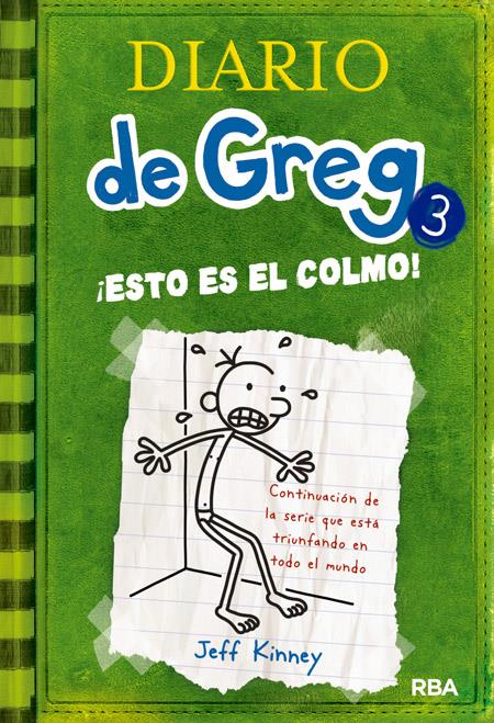 DIARIO DE GREG 3 ESTO ES EL COLMO | 9788427200074 | KINNEY, JEFF | Llibreria Online de Tremp