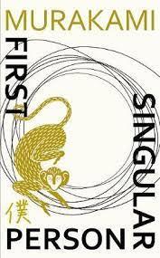 FIRST PERSON SINGULAR | 9781787302600 | MURAKAMI