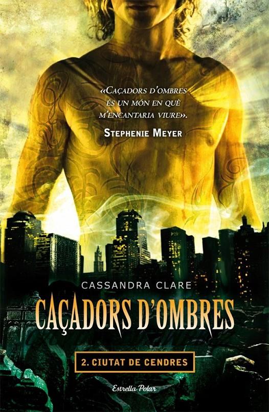 CAÇADORS D'OMBRES.2: CIUTAT DE CENDRES | 9788499322346 | CLARE, CASSANDRA