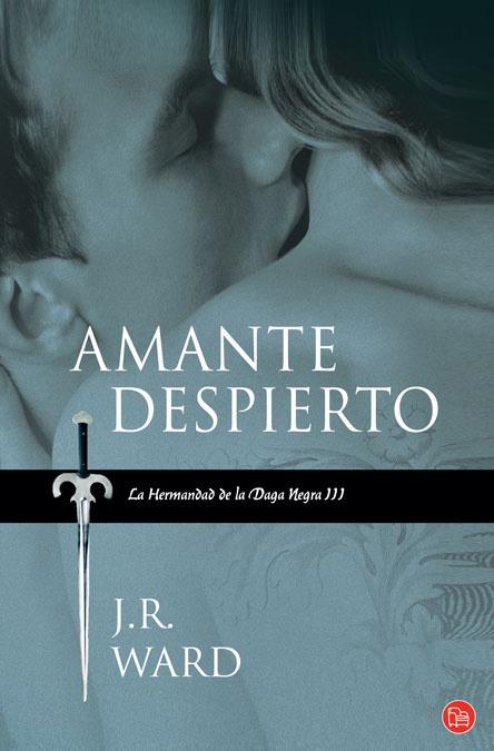 AMANTE DESPIERTO | 9788466323963 | WARD, J.R | Llibreria Online de Tremp