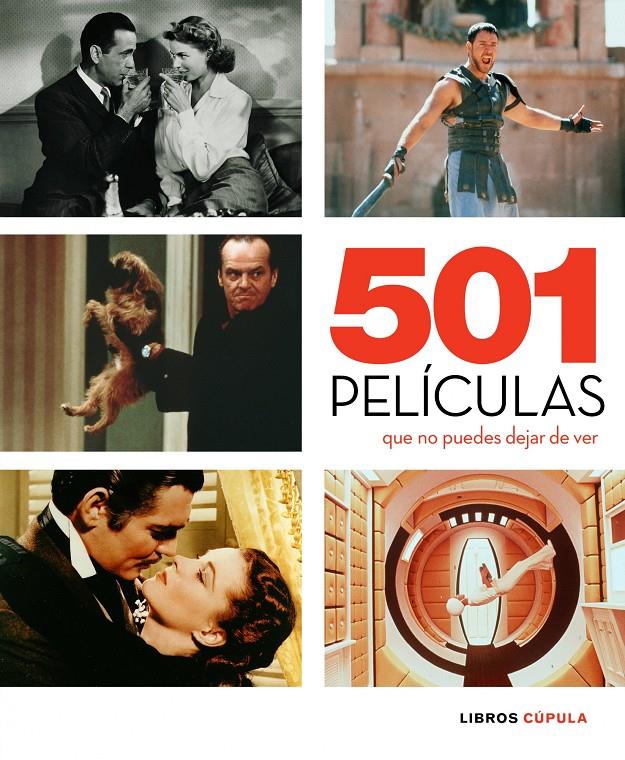 501 PELICULAS QUE NO PUEDES DEJAR DE VER | 9788448067656 | Llibreria Online de Tremp