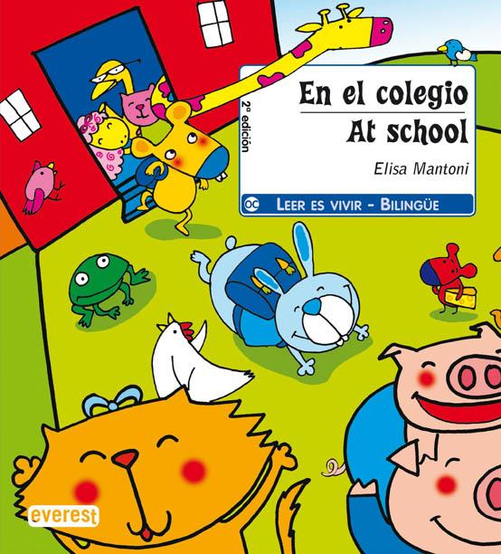 EN EL COLEGIO (BILINGUE) | 9788424178574 | MANTONI, ELISA