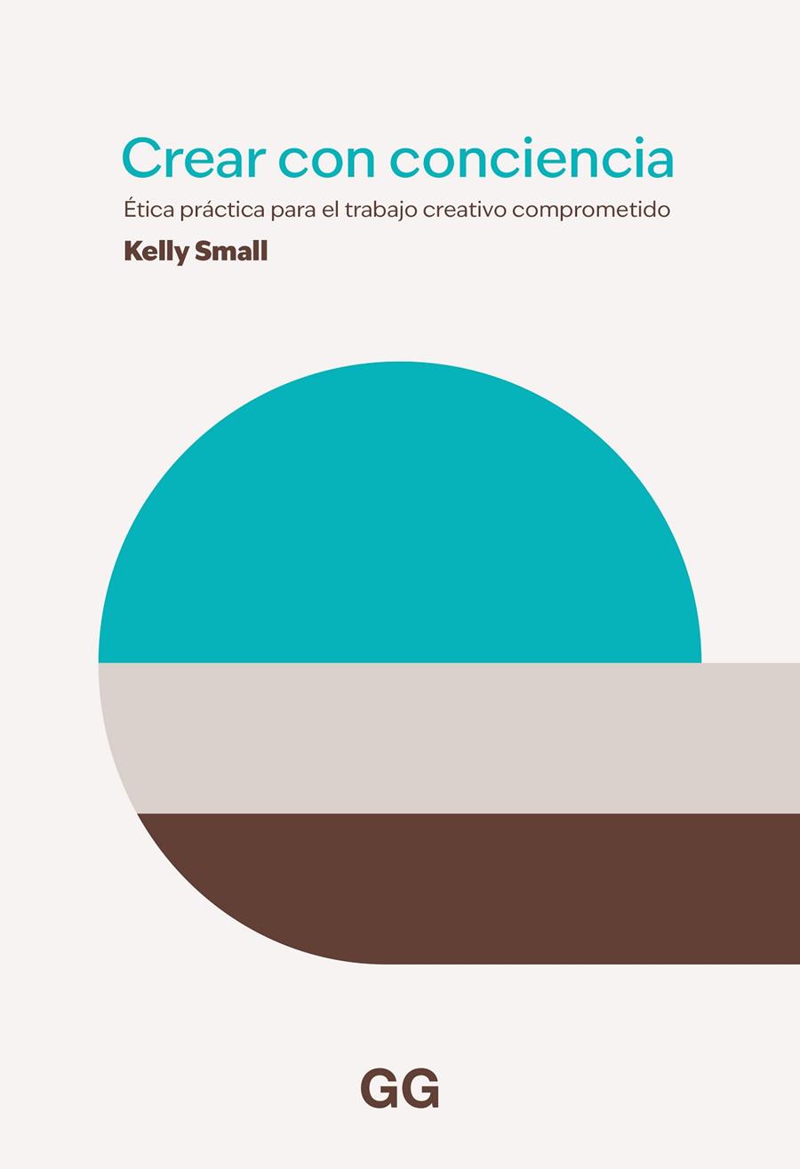 CREAR CON CONSCIENCIA | 9788425234538 | SMALL, KELLY | Llibreria Online de Tremp