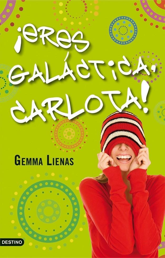 ERES GALACTICA, CARLKOTA! | 9788408091400 | LIENAS, GEMMA | Llibreria Online de Tremp