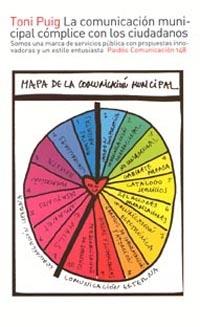 COMUNICACION MUNICIPAL COMPLICE CON LOS CIUDADANOS | 9788449314490 | PUIG, TONI