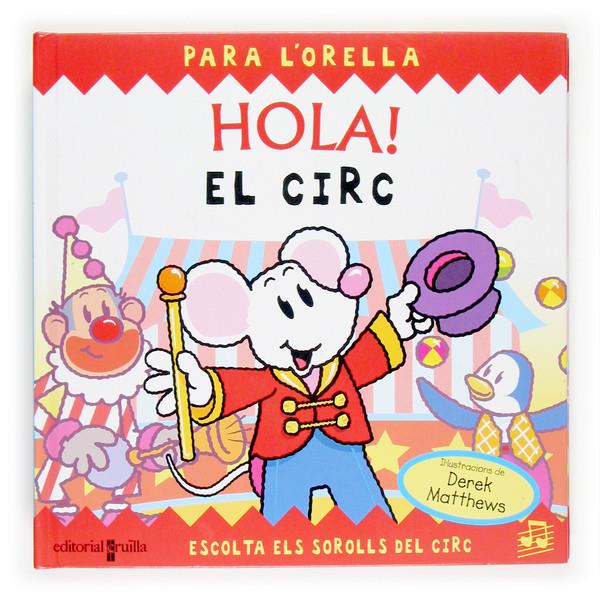 HOLA EL CIRC | 9788466113137 | MATTHEWS, DEREK