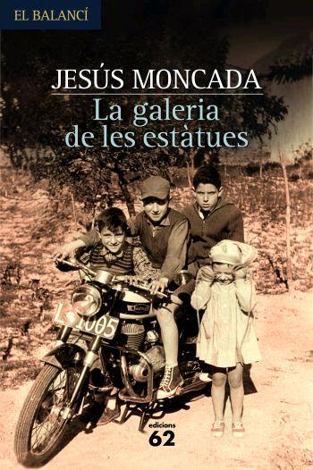 GALERIA DE LES ESTATUES, LA | 9788429760552 | MONCADA, JESUS (1941-2005) | Llibreria Online de Tremp