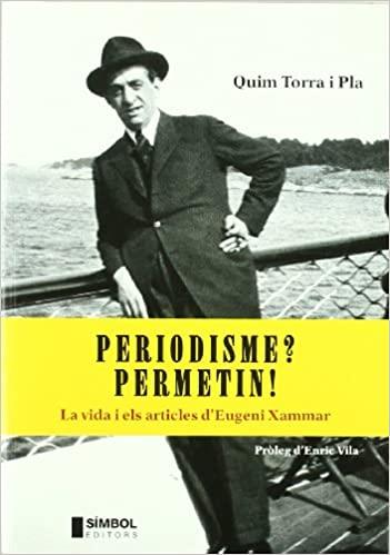 PERIODISME? PERMETIN! | 9788495987631 | TORRA I PLA, QUIM