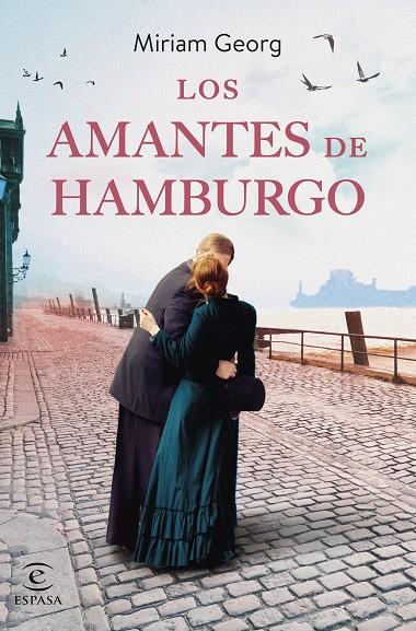 LOS AMANTES DE HAMBURGO | 9788467070309 | GEORG, MIRIAM | Llibreria Online de Tremp