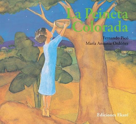 PEINETA COLORADA, LA | 9789802571741 | PICO, FERNANDO ; ORDOÑEZ, MARIA ANTONIA