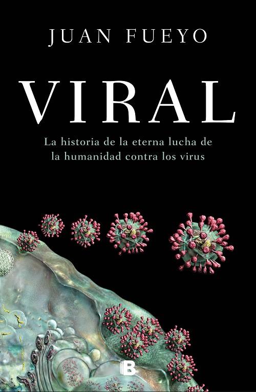 VIRAL | 9788466669139 | FUEYO, JUAN | Llibreria Online de Tremp