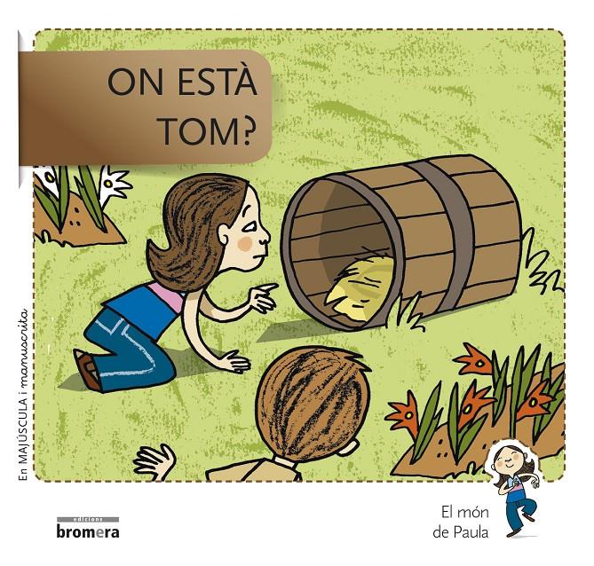 ON ESTÀ TOM | 9788490261668 | SOLER COBO, TERESA/VIU RODRÍGUEZ, MARIA/NADO SANJUÁN, VÍCTOR