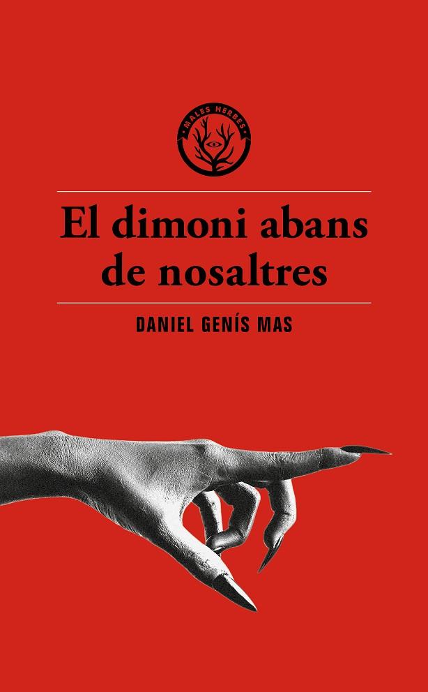 EL DIMONI ABANS DE NOSALTRES | 9791399014617 | GENÍS MAS, DANIEL | Llibreria Online de Tremp