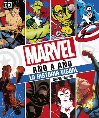 MARVEL AÑO A AÑO. NUEVA EDICIÓN | 9780241582442 | DK | Llibreria Online de Tremp