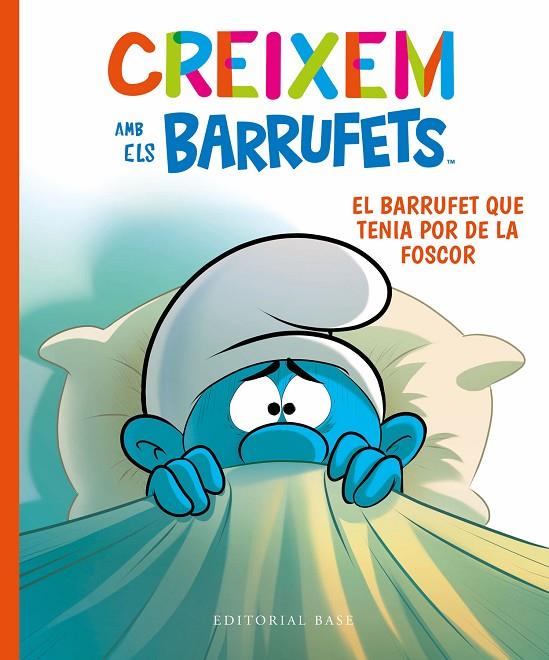 CREIXEM AMB ELS BARRUFETS 1. EL BARRUFET QUE TENIA POR DE LA FOSCOR | 9788419007100 | CULLIFORD, THIERRY/CULLIFORD, FALZAR | Llibreria Online de Tremp