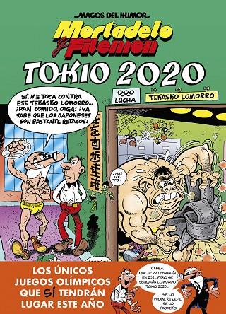 TOKIO 2020 (MAGOS DEL HUMOR 204) | 9788402423535 | IBÁÑEZ, FRANCISCO | Llibreria Online de Tremp