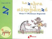 ZEBRA I EL XIMPANZE, LA | 9788483042113 | ESQUERDO I TODÓ, SUSANNA | Llibreria Online de Tremp