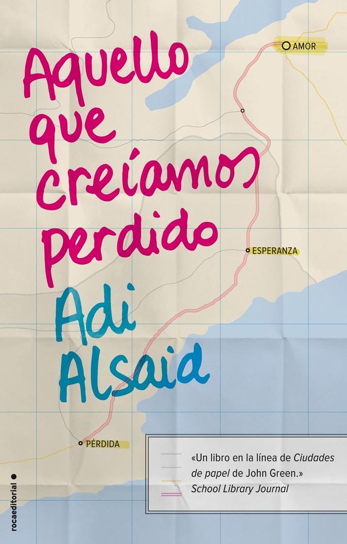 AQUELLO QUE CREÍAMOS PERDIDO | 9788499189345 | ALSAID, ADI