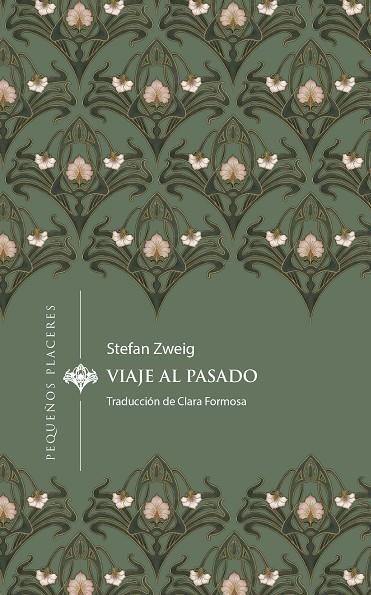 VIAJE AL PASADO | 9788412983715 | ZWEIG, STEFAN | Llibreria Online de Tremp