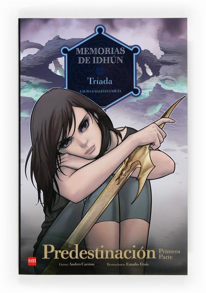 MEMORIAS DE IDHUN .TRIADA PREDESTINACION 1 PARTE | 9788467556940 | GALLEGO GARCÍA, LAURA | Llibreria Online de Tremp