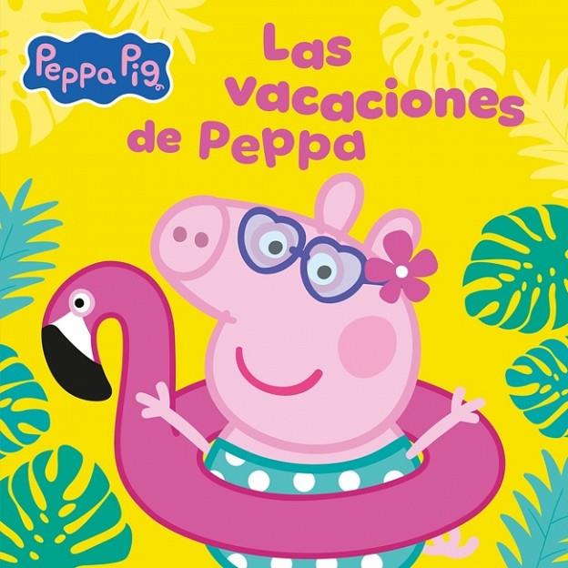 PEPPA PIG. UN CUENTO - LAS VACACIONES DE PEPPA | 9788448873714 | HASBRO | Llibreria Online de Tremp