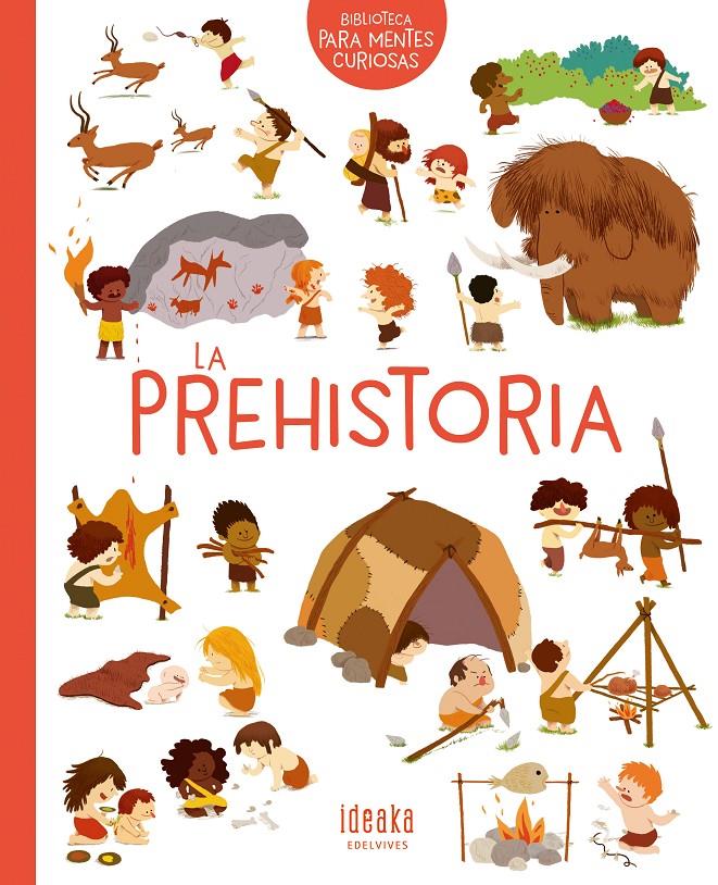 LA PREHISTORIA | 9788414016640 | BENOIST, CÉCILE